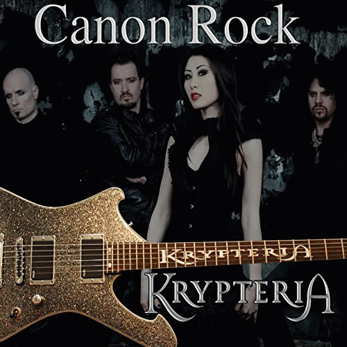Krypteria : Canon Rock
